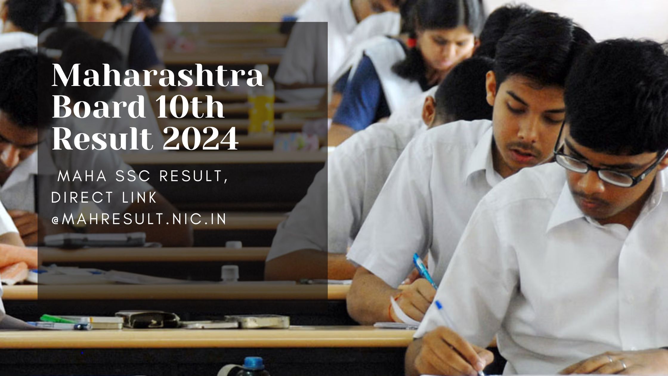 Maharashtra Board 10th Result 2024