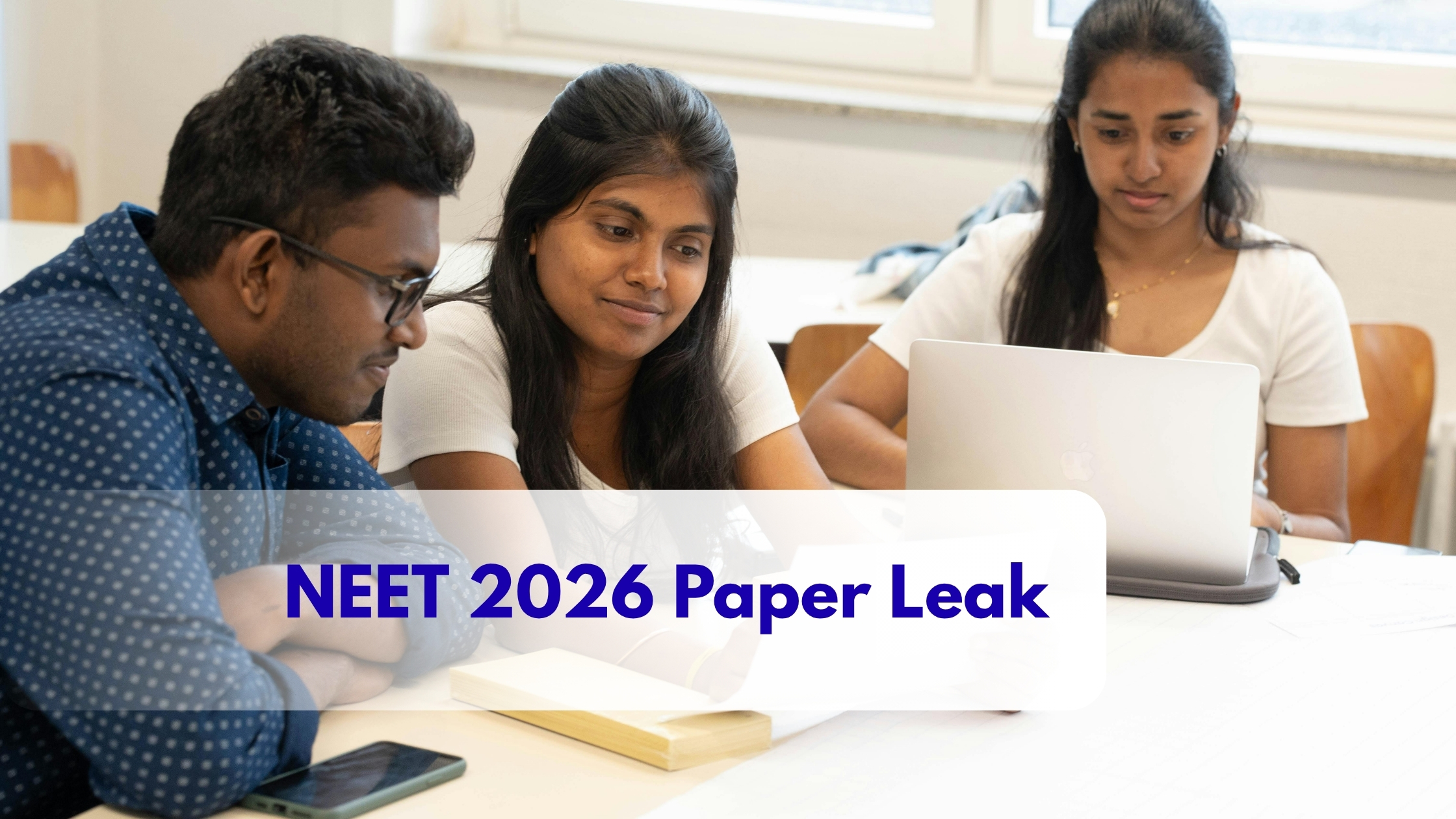 NEET 2026 Paper Leak